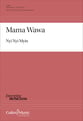 Mama Wawa Three-Part Mixed choral sheet music cover